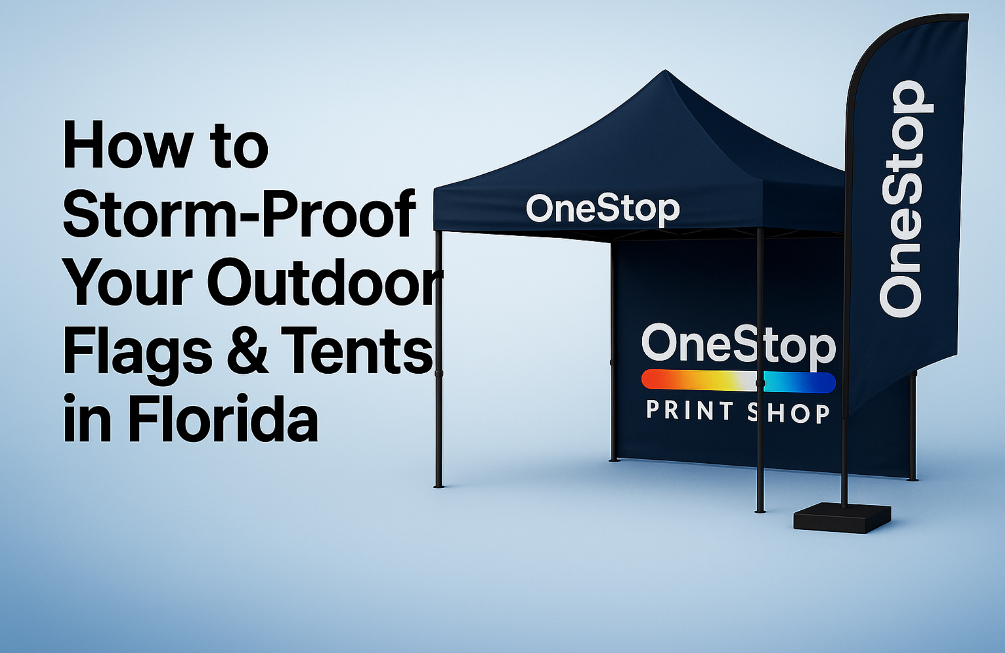 How to Storm-Proof Outdoor Flags & Tents in Florida